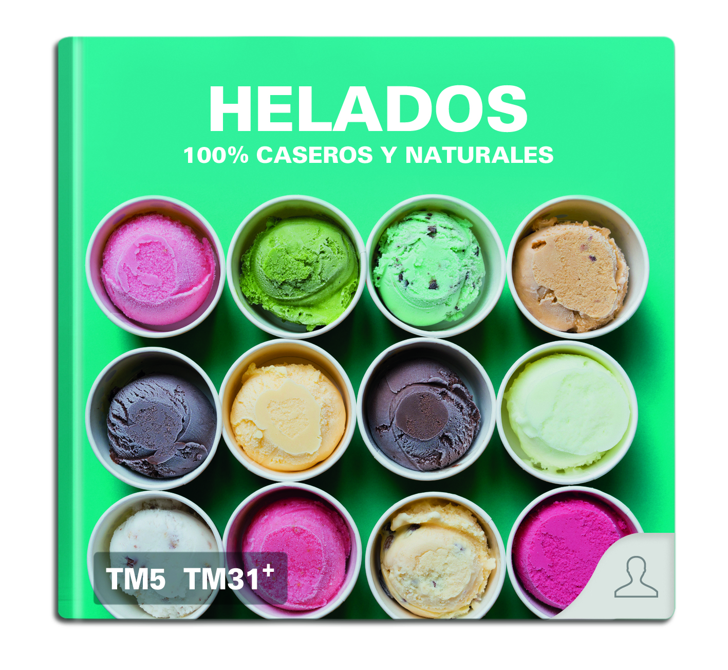 PREPARA TUS PROPIOS HELADOS DE SABORES ORIGINALES CON THERMOMIX ®