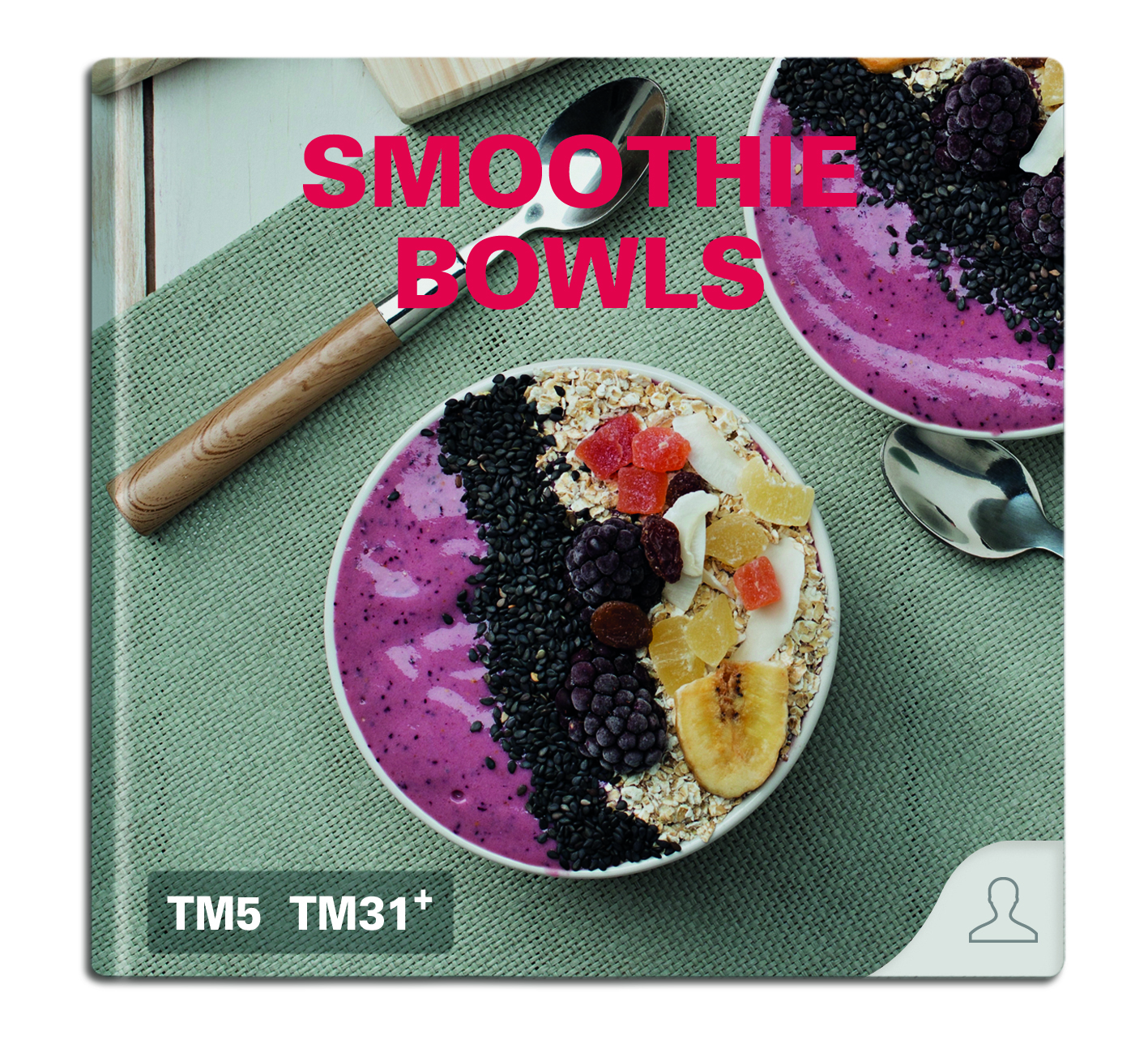 3 TRUCOS PARA PREPARAR SMOOTHIE BOWLS CON THERMOMIX ®.